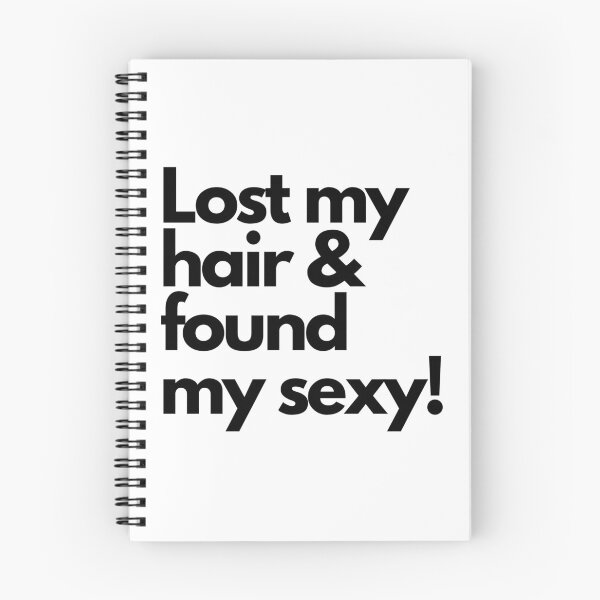 Aperçu de l'œuvre J'ai perdu mes cheveux et j'ai trouvé mon sexy! créée et vendue par Persons2Persons.