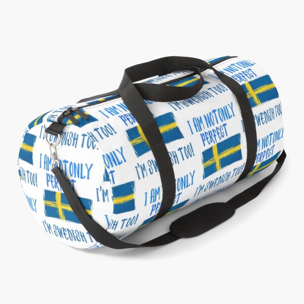 Item preview, I am not only Perfect, I'm Swedish Too Flag designed and sold by funnytshirtemp.