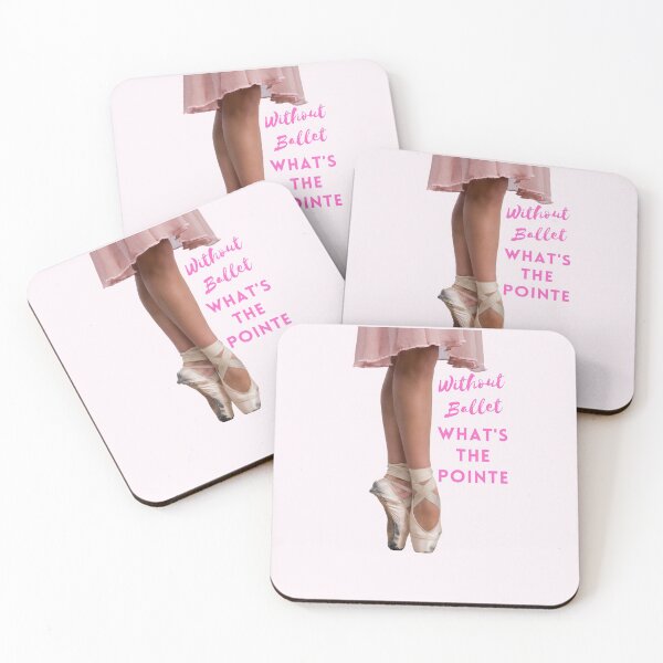 Item preview, Without Ballet What's The Pointe designed and sold by AtarangiDesigns.