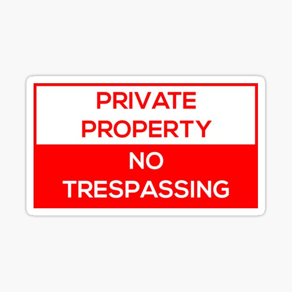 No Trespassing Sticker