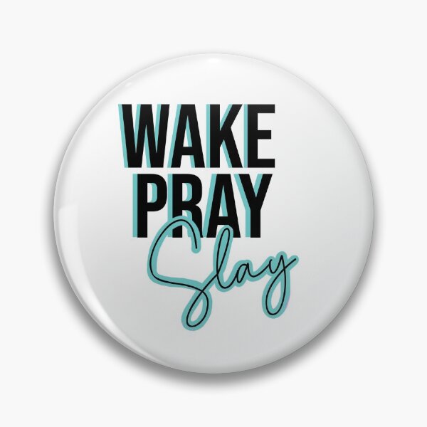 Item preview, Wake pray slay - teal designed and sold by Coralleighh.