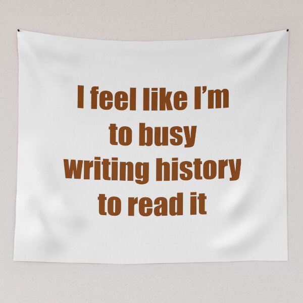 Item preview, Kanye West Quotes History designed and sold by Hungrydots.