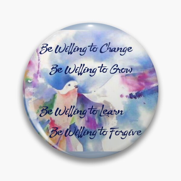Item preview, Be Willing To Change designed and sold by froggybsb03.