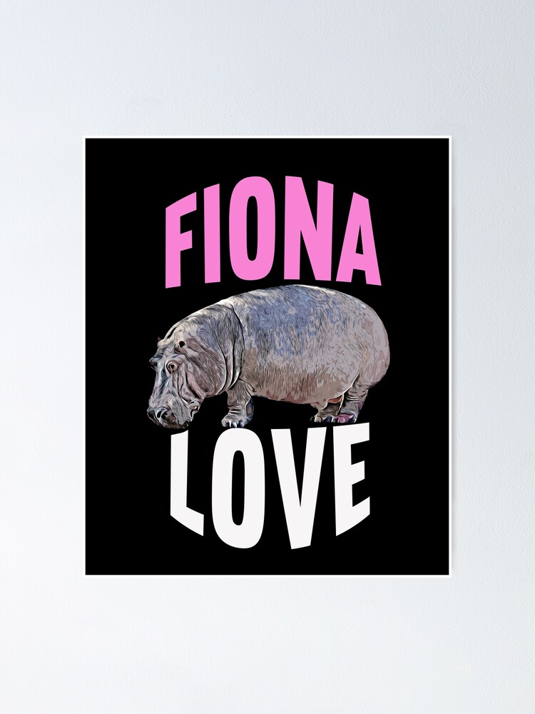 Poster Team Fiona The Baby Hippo Shirt Love Fiona Tee Hippopotame Hippopotame Premature Hippopotame Mignon Amoureux Des Hippopotames Hippopotames Fans Zoo Mignon Bebe Hippopotame Bebe Hippopotames Teamfiona Par Lukeslaw Redbubble