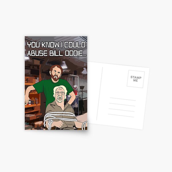 You Know I Could Abuse Bill Oddie Postcard