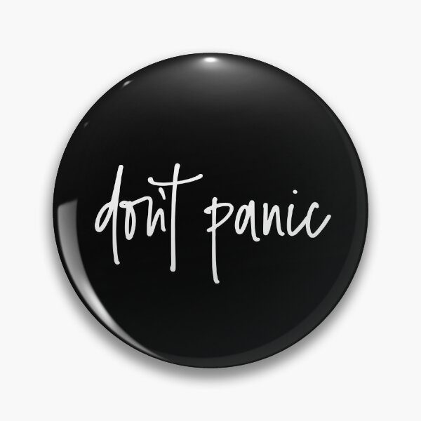 Item preview, Don’t Panic designed and sold by Aryeh Studio.