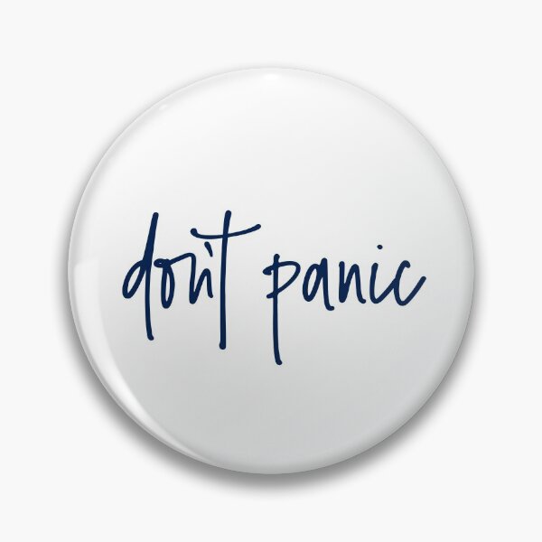 Item preview, Don’t Panic designed and sold by Aryeh Studio.