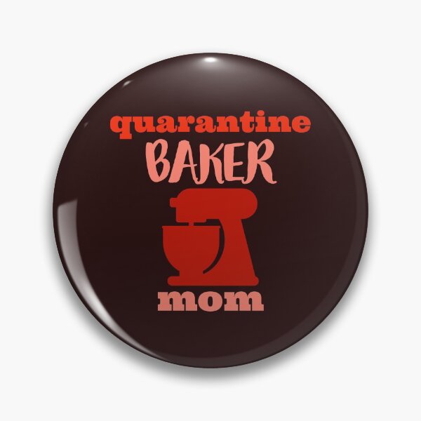 Item preview, quarantine baker mom designed and sold by doctors-apparel.