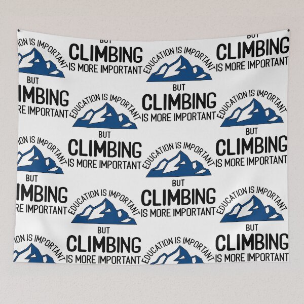 Item preview, climbing is important quote designed and sold by pirminio.