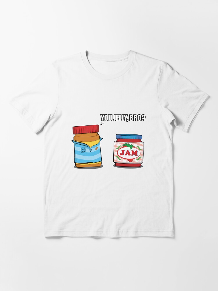 Alternate view of You Jelly Bro? Essential T-Shirt
