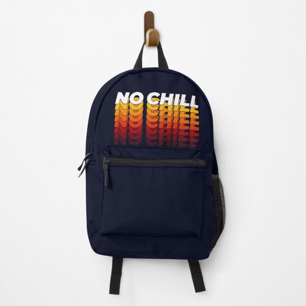 Item preview, NO CHILL designed and sold by PixelStitched.