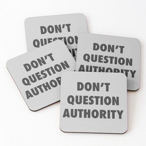 Item preview, DONT QUESTION AUTHORITY designed and sold by RetroFace.