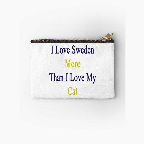Item preview, I Love Sweden More Than I Love My Cat  designed and sold by supernova23.