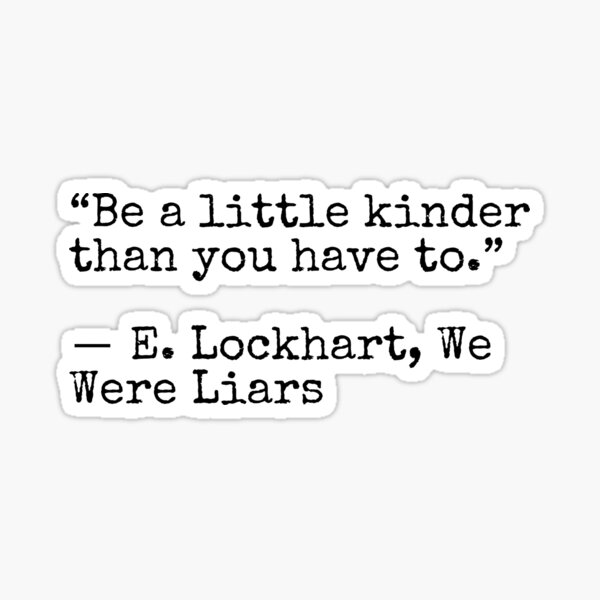 18 We Were Liars Quotes Russellshada 