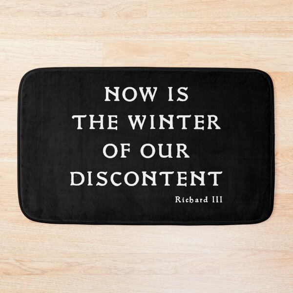 Item preview, Now is the winter of our discontent Richard III bold gift designed and sold by Stageystuff.