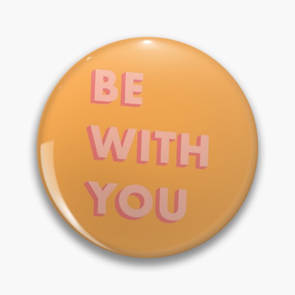Item preview, Be With You - Typography designed and sold by mkattner.