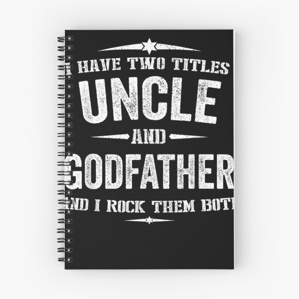 Item preview, I Have Two Titles Uncle And Godfather designed and sold by Bethany0079.