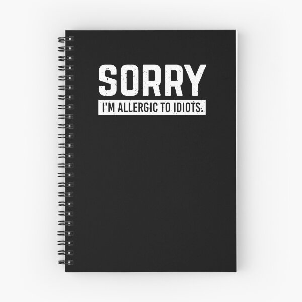 Item preview, Sorry Idiots designed and sold by Schmuddelshirt.