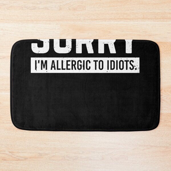 Item preview, Sorry Idiots designed and sold by Schmuddelshirt.