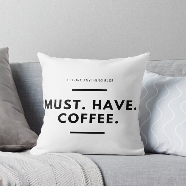 Item preview, Must Have Coffee designed and sold by ricknosis.