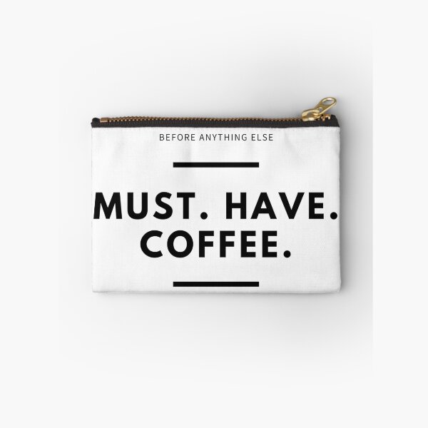 Item preview, Must Have Coffee designed and sold by ricknosis.