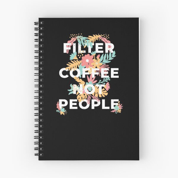 Item preview, Filter Coffee not People designed and sold by Schmuddelshirt.