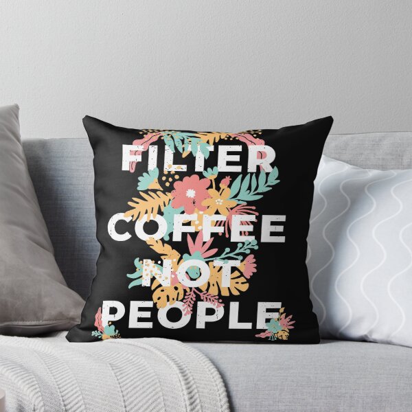 Item preview, Filter Coffee not People designed and sold by Schmuddelshirt.