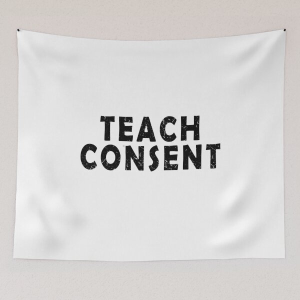 Item preview, Teach consent distressed designed and sold by Roy Store.