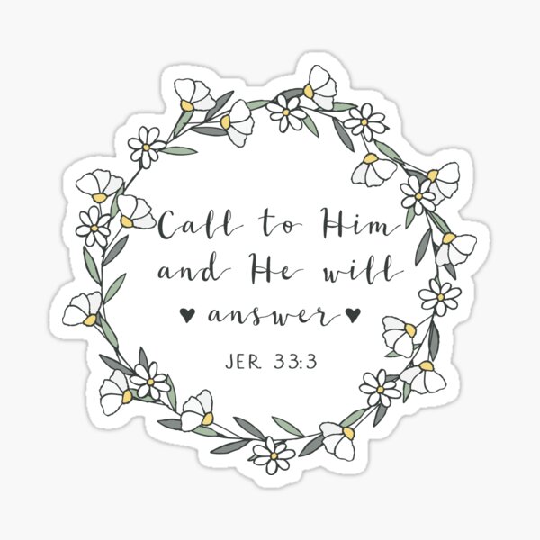 Bible Verse Jeremiah 33 3 Sticker For Sale By Walk by faith Redbubble bible-verse-jeremiah-33-3-sticker-for-sale-by-walk-by-faith-redbubble