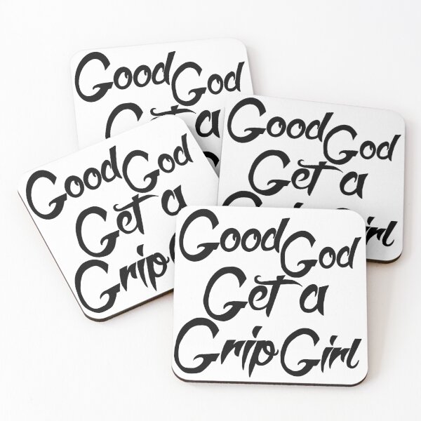 Item preview, The 5 G’s - GOOD GOD, GET A GRIP GIRL. Latrice Royale Motivational Quote designed and sold by PrinceBreezi.