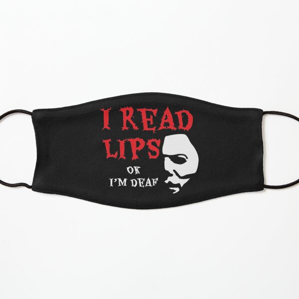 I Read Lips Deaf Shirt - Fun Deaf Shirt - Funny Lip Reading Shirt - Horror Deaf Shirt - Deaf Awareness t shirt Kids Mask