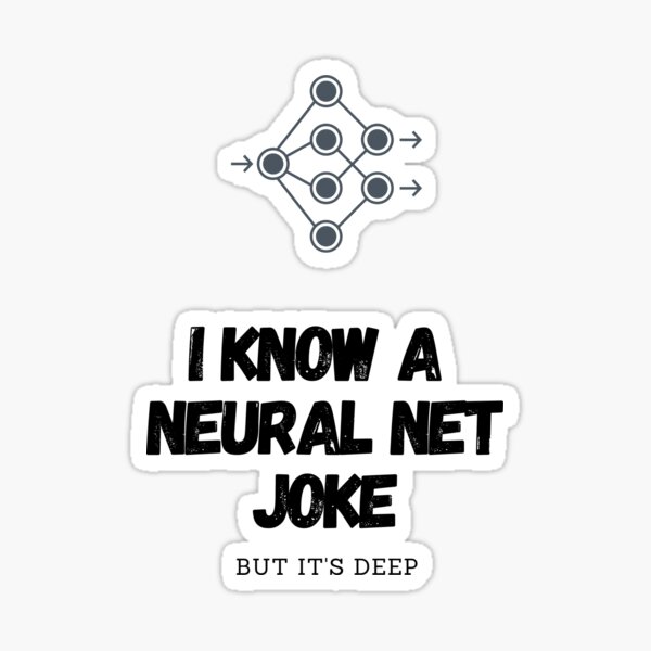Item preview, data scientist neural network joke designed and sold by dataninja.