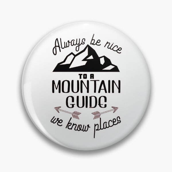 Item preview, cool mountain guide quote designed and sold by pirminio.