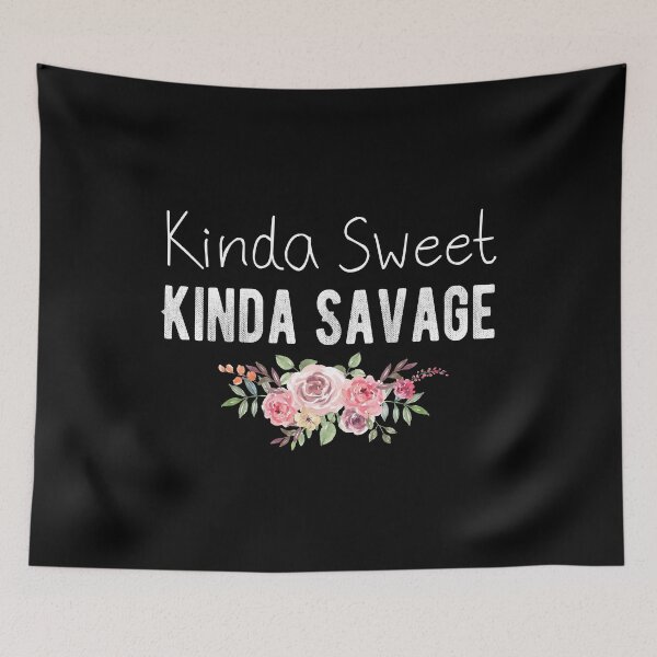 Item preview, Kinda Sweet Kinda Savage  designed and sold by meedTee.