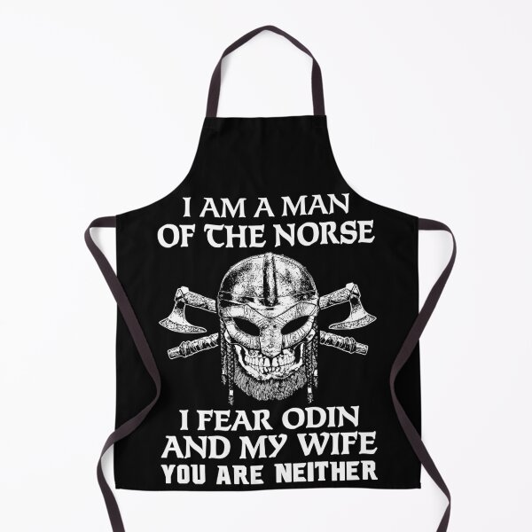 Item preview, A Man Of The Norse Fear Odin and My Wife designed and sold by Bommer20.
