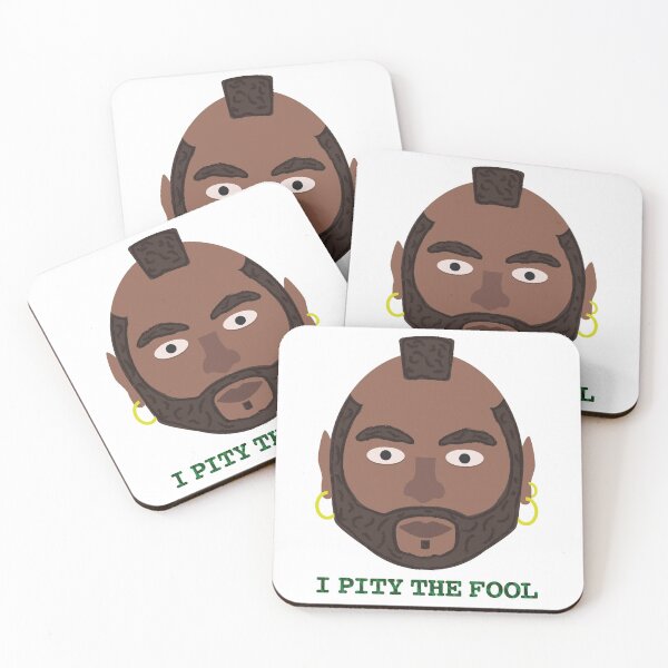 Item preview, MR. T "I Pity The Fool" Merch designed and sold by OdysseusMilt.
