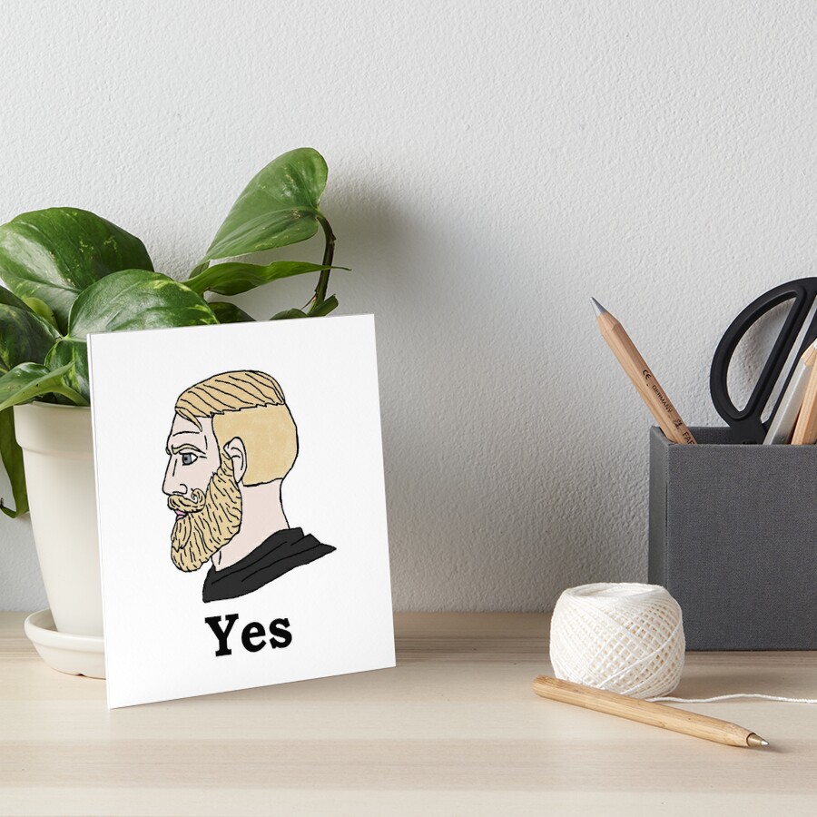 Yes Chad But Flipped | Art Board Print