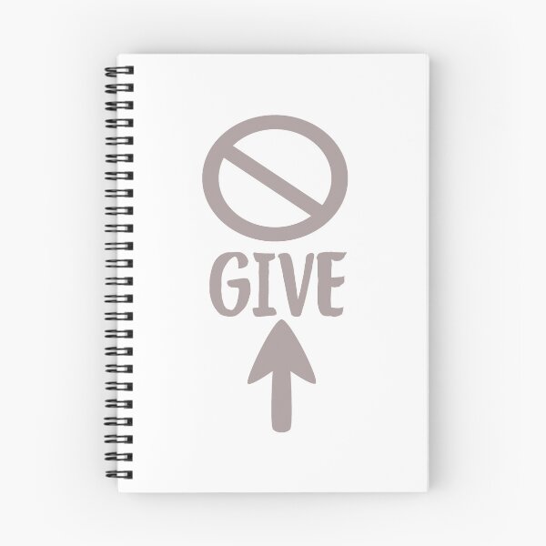 Item preview, don't give up designed and sold by Helga Taylor.