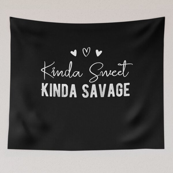 Item preview, Kinda Sweet Kinda Savage  designed and sold by meedTee.
