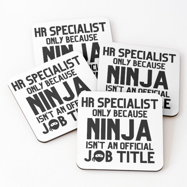 Item preview, Funny Human Resources Specialist Only Because Ninja Isn't A Job Title  designed and sold by JustCreativity.