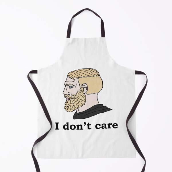 Item preview, Yes Chad "I Don't Care" designed and sold by DonatasSab.
