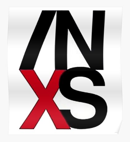 Inxs: Posters | Redbubble