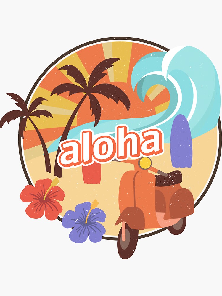 "aloha mean hi in Hawaii" Sticker by Redbubble