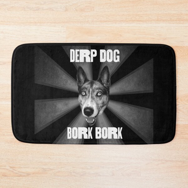 Item preview, DERP DOG - Bork bork designed and sold by Marcus Barcus.