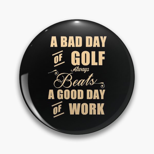 Item preview, A bad day of golf - Funny golf lover Gift designed and sold by Teenation9.