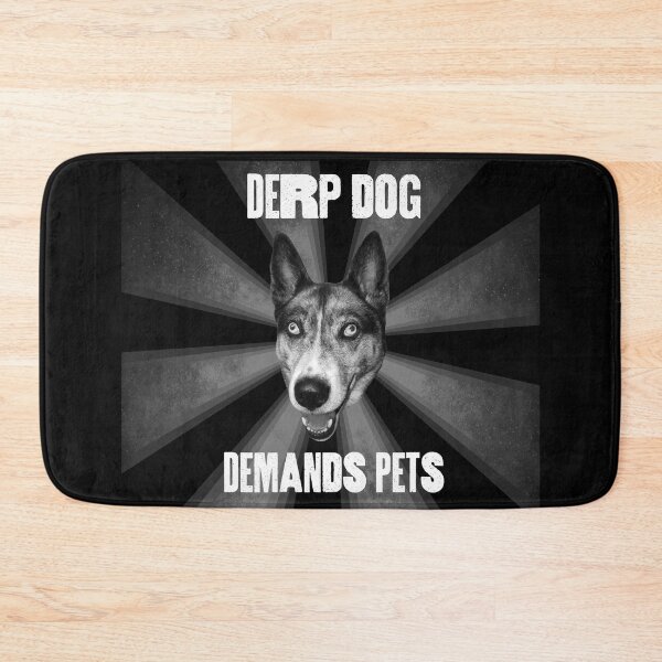 Item preview, DERP DOG - Demands pets designed and sold by Marcus Barcus.