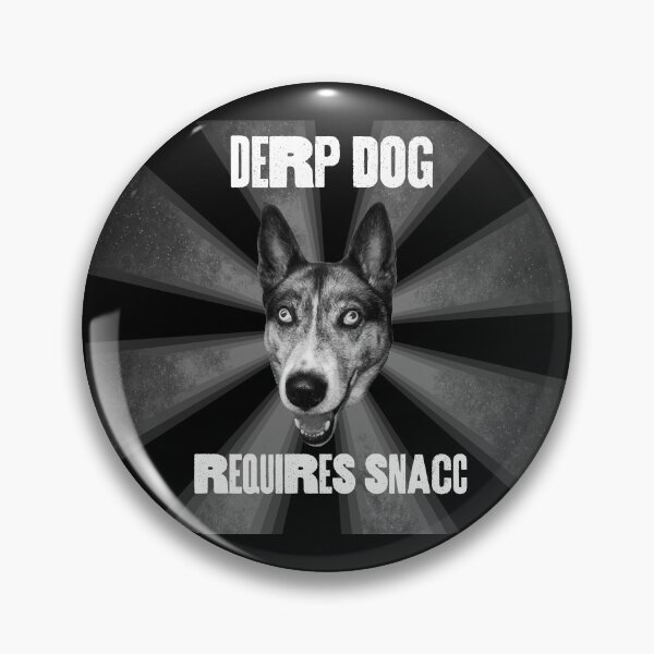 Item preview, DERP DOG - Requires snacc  designed and sold by Marcus Barcus.