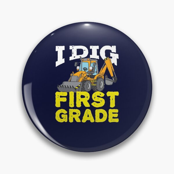 Item preview, I Dig First Grade designed and sold by jaygo.