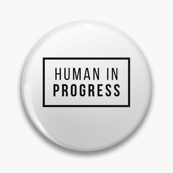 Item preview, Human in Progress designed and sold by ShipShapeShirts.