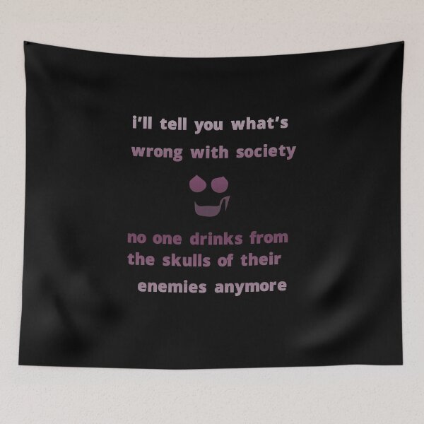 Item preview, I'll tell you what's wrong with society No One Drinks From The Skulls  designed and sold by alikassi.